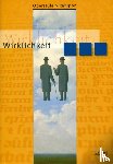  - Oberstufe Religion 1. Schülerbuch. Wirklichkeit