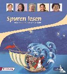  - Spuren lesen Religionsbuch für das 3./4. Schuljahr Schülerbuch