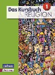  - Das Kursbuch Religion Sek I Schülerbuch. Neuausgabe 2015