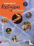  - Kursbuch Religion Elementar 2 - Neuausgabe
