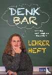 Hilger, Petra, Kaloudis, Anke, Marker, Christian, Plischke, Anna-Maria - DenkBar - Lehrerheft
