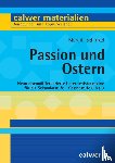 Tschinkel, Margit - Passion und Ostern
