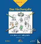Landgraf, Michael - Kennst du...? Das Kirchenjahr