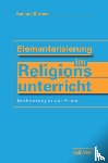 Büttner, Gerhard - Elementarisierung im Religionsunterricht