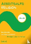 Müller-Friese, Anita, Schweiker, Wolfhard - Arbeitshilfe Religion inklusiv Praxisband: Gott - Mensch