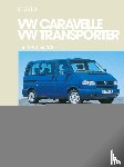 Etzold, Hans-Rüdiger - So wird's gemacht. T4: VW Caravelle / Transporter / Multivan / California von 9/90 bis 1/03