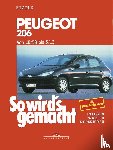 Etzold, Hans-Rüdiger - So wird's gemacht. Peugeot 206 ab 10/98