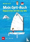 Lieske, Patricia - Mein Opti-Buch