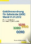  - Gebührenordnung für Zahnärzte (GOZ) Stand 01.01.2012