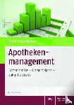 Witte, Axel, Mühlen, Doris zur - Apothekenmanagement