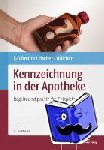Brüchert, Claudia, Fischer, Josef, Kaufmann, Dieter, Langer, Elke - Kennzeichnung in der Apotheke - Regeln und praktische Beispiele