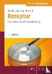 Peuke, Claudia, Dreeke-Ehrlich, Martina - Rezeptur für die Kitteltasche