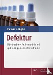Ziegler, Andreas S. - Defektur - Risikobasiertes Stufenmodell und apothekengerechte Prüfmethoden