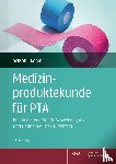  - Medizinproduktekunde für PTA