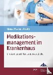  - Medikationsmanagement im Krankenhaus
