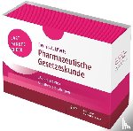 Effertz, Dennis A. - Last Minute Check - Pharmazeutische Gesetzeskunde