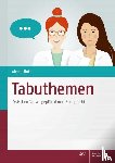 Roth, Almut - Tabuthemen