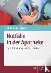 Bastigkeit, Matthias - Notfälle in der Apotheke