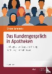 Lennecke, Kirsten - Das Kundengespräch in Apotheken