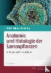 Stahl-Biskup, Elisabeth, Reichling, Jürgen - Anatomie und Histologie der Samenpflanzen