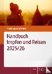 Schönfeld, Christian - Handbuch Impfen und Reisen 2025/26