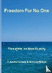 Muller, Andreas, Jeyaraj, D Justine - Freedom For No One