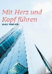 Wieprecht, Guido - Mit Herz und Kopf führen