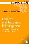  - Erbrecht und Testament bei Ehegatten