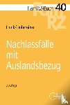 Frank, Susanne, Döbereiner, Christoph - Nachlassfälle mit Auslandsbezug