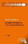 Goldbach, Rainer - Zwangsversteigerung und Zwangsverwaltung
