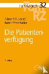 Albrecht, Andreas, Albrecht, Elisabeth, Böhm, Horst, Böhm-Rößler, Ulrike - Die Patientenverfügung