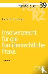 Janlewing, Gabriele - Insolvenzrecht für die familienrechtliche Praxis