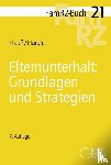 Hauß, Jörn, Härdle, Moritz - Elternunterhalt: Grundlagen und Strategien