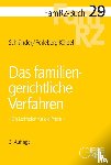 Schlünder, Rolf, Perleberg-Kölbel, Renate - Das familiengerichtliche Verfahren