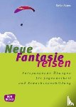 Adams, Stefan - Neue Fantasiereisen