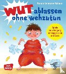 Lohmann-Falkner, Renate - Wut ablassen ohne wehzutun