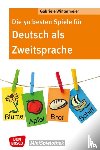 Wintermeier, Gabriele - Die 50 besten Spiele für Deutsch als Zweitsprache