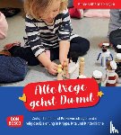 Szagun, Anna-Katharina - Alle Wege gehst Du mit