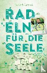 Schmidt, Norbert - Eifel. Radeln für die Seele