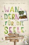 Wiesner-von den Driesch, Danielle - Siebengebirge. Wandern für die Seele