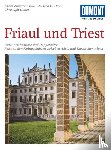 Zimmermanns, Klaus, Theil, Andrea C., Ulmer, Christoph - DuMont Kunst-Reiseführer Friaul und Triest