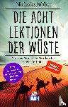 Jubber, Nicholas - Die acht Lektionen der Wüste