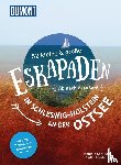 Sohr, Stefanie - 52 kleine & große Eskapaden in Schleswig-Holstein an der Ostsee