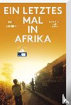 Theroux, Paul - Ein letztes Mal in Afrika (DuMont Reiseabenteuer)