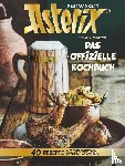 Villanova, Thibaud - Asterix Festbankett - Das offizielle Kochbuch