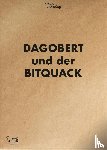 Disney, Jul, Keramidas, Nicolas - Onkel Dagobert und die Bitquacks