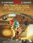 Goscinny, René, Uderzo, Albert - Asterix: Wie Obelix als kleines Kind in den Zaubertrank geplumpst ist