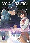 Shinkai, Makoto - your name. 3