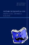  - Visionen der Zukunft um 1900 - Deutschland, Österreich, Russland