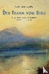  - Der Traum vom Berg